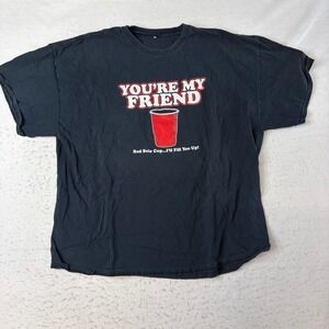 Unbranded Red Solo Cup Graphic T-Shirt XL Black Short Sleeve You're My Friend